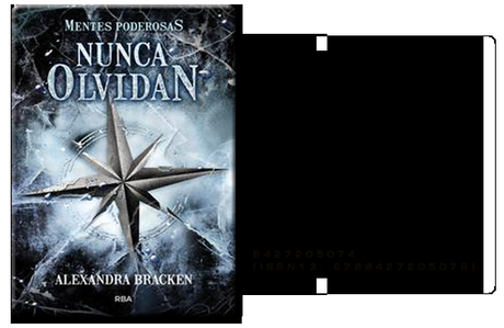 Reseña: Nunca Olvidan (Mentes Poderosas #2) - Alexandra Bracken Reseña: Nunca Olvidan (Mentes Poderosas #2) - Alexandra Bracken