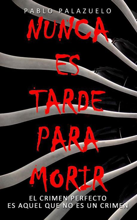 Nunca es tarde para morir Nunca es tarde para morir