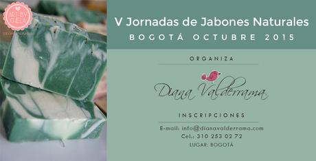 Bogotá, V Jornadas de Certificación en Jabonería Artesanal y Cosmética Natural Casera