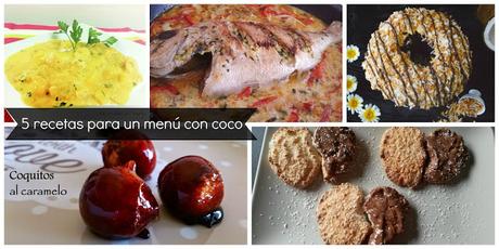 5 recetas para un menú con coco de principio a fin 5 recetas para un menú con coco de principio a fin