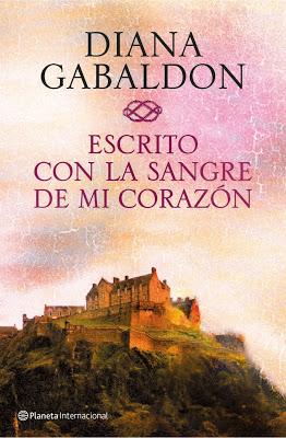 Escrito con la Sangre de mi Corazón de Diana Gabaldon Escrito con la Sangre de mi Corazón de Diana Gabaldon