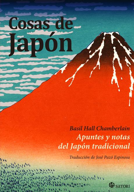 “Cosas de Japón. Apuntes y notas del Japón tradicional”, de Basil H. Chamberlain.