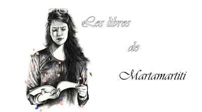 Conociendo blogs (#2): Los libros de Martamartiti Conociendo blogs (#2): Los libros de Martamartiti