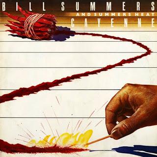 Bill Summers & Summers Heat - Cayenne