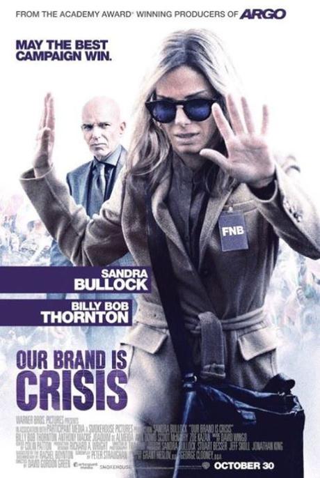 Tráiler y afiche de #OurBrandIsCrisis con #SandraBullock