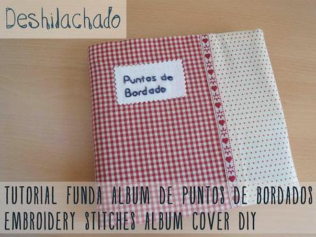 Tutorial: funda de álbum de puntos de bordado / Tutorial: embroidery stitches album cover