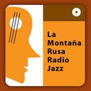 JAZZ at La Montaña Rusa: COMPILACIÓN JAZZ at La Montaña Rusa: COMPILACIÓN