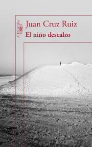 “El niño descalzo”, de Juan Cruz Cubierta de: El niño descalzo