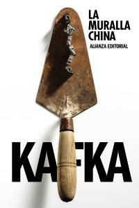 Kafka. La condena. La muralla china
