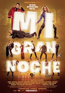 MI GRAN NOCHE (España, 2015) Comedia