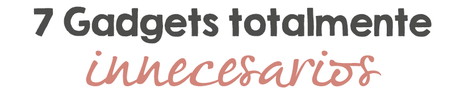 7 gadgets innecesarios en blogger 7 gadgets innecesarios en blogger