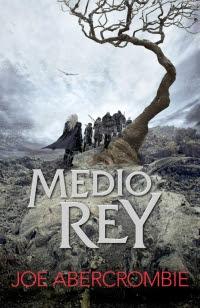 Medio rey, Joe Abercrombie