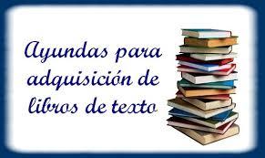 Ayudas para la adquisición de libros de texto Ayudas para la adquisición de libros de texto