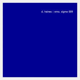 David Haines : Emo (Sigma Editions,2000) David Haines : Emo (Sigma Editions,2000)