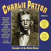 Charley Patton: Founder of the Delta Blues