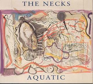 The Necks : Aquatic (Fish of Milk,1994) The Necks : Aquatic (Fish of Milk,1994)