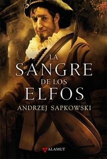 'La sangre de los elfos', de Andrzej Sapkowski 'La sangre de los elfos', de Andrzej Sapkowski