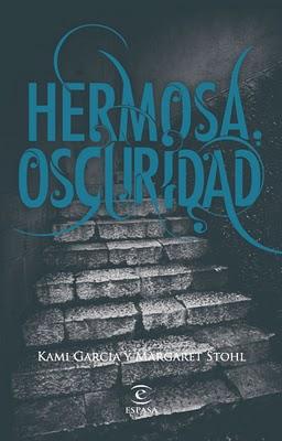HERMOSA OSCURIDAD Después de Hermosas criaturas, l... HERMOSA OSCURIDAD Después de Hermosas criaturas, l...