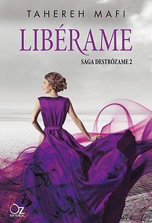 Libérame, Tahereh Mafi