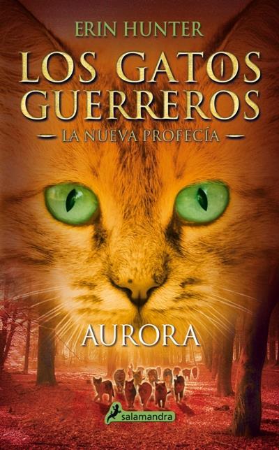 Los gatos guerreros 3. Aurora