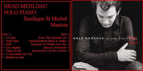 BRAD MEHLDAU: Brad Mehldau solo piano Live in Menton