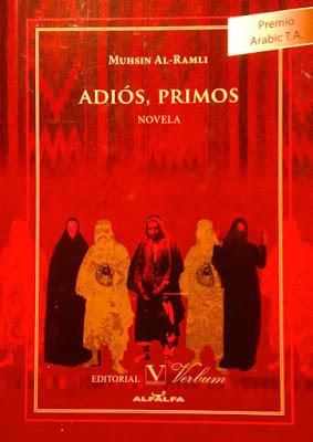 Muhsin Al-Ramli: Adiós, primos: Muhsin Al-Ramli: Adiós, primos: