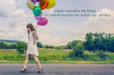Como poner un botón para volver arriba en blogger Como poner un botón para volver arriba en blogger