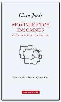 Clara Janés. Movimientos insomnes