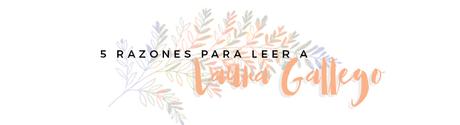 5 razones para leer a Laura Gallego 5 razones para leer a Laura Gallego