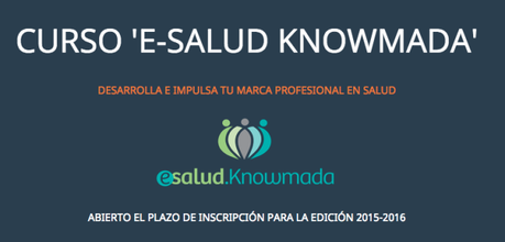 Desarrolla e impulsa tu marca profesional en salud: curso #eSaludKnowmada eSalud Knowmada
