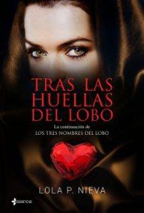 Novedades que deseo leer: Octubre tras las huellas del lobo