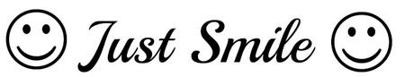 Just Smile | 11-10-2015 Just Smile | 11-10-2015