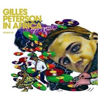 Gilles Peterson In Africa