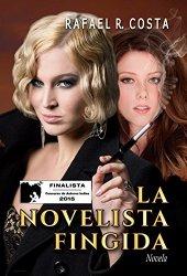 La novelista fingida, Rafael R. Costa