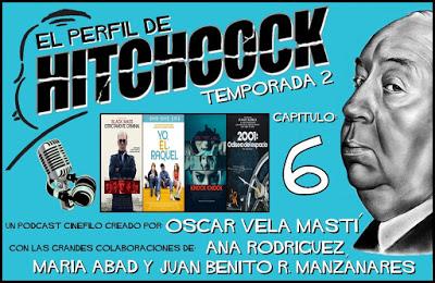 Podcast: 2x06 'El Perfil de Hitchcock' Podcast: 2x06 'El Perfil de Hitchcock'
