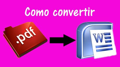 como convertir PDF a Word