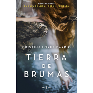 Tierra de brumas, de Cristina López Barrio