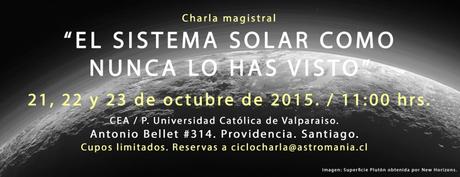 Charla “El Sistema Solar como nunca lo has visto” en Santiago Charla “El Sistema Solar como nunca lo has visto” en Santiago