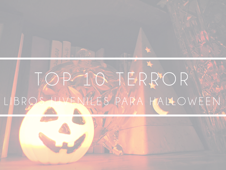 Los 10 libros juveniles más terroríficos para leer este Halloween