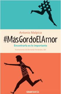 #MásGordoElAmor — Antonio Malpica
