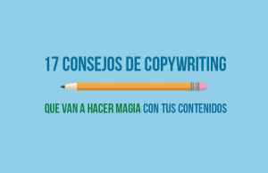 17 consejos de copywriting para hacer magia con tus contenidos 17-consejos-de-copywriting