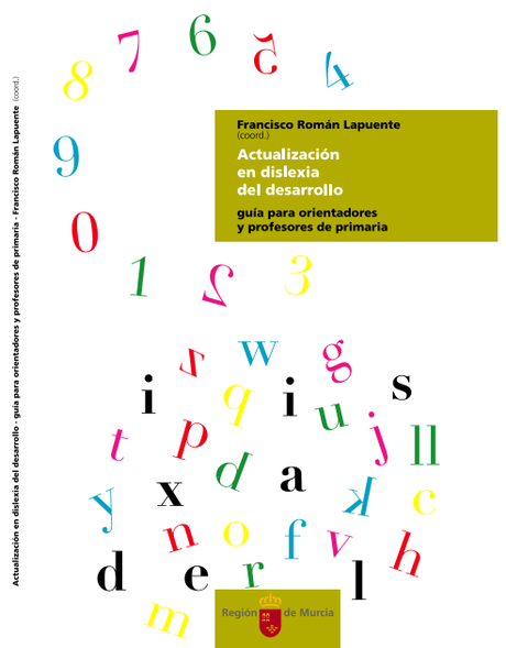 Dislexia del desarrollo, descargar la guía de actuación para orientadores y profesores