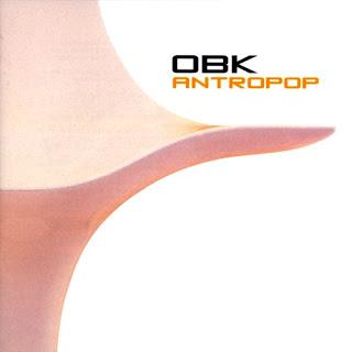 Temporada 7/ Programa 2: OBK y “Antropop” (2000)