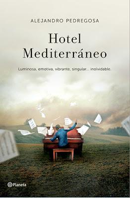 Hotel Mediterráneo de Alejandro Pedregosa