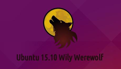 Disponible Ubuntu 15.10 Wily Werewolf Ubuntu_Wily_Werewolf