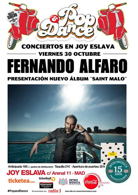 ESTE VIERNES FERNANDO ALFARO EN JOY ESLAVA, 30 DE OCTUBRE. COCA-COLA CONCERTS CLUB PRESENTA POP&DANCE