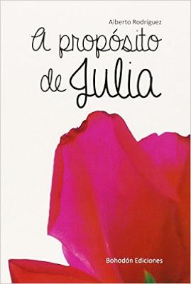 A propósito de Julia, de Alberto Rodríguez A propósito de Julia, de Alberto Rodríguez