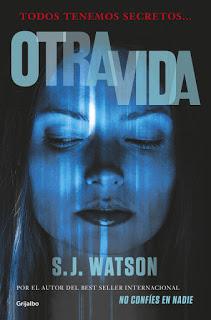 Reseña ~ Otra vida ~ S.J. Watson