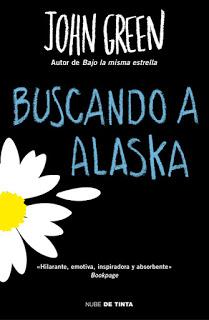 Reseña: Buscando a Alaska, de John Green