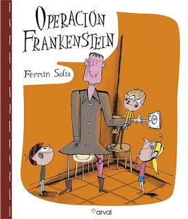 ‘Operación Frankenstein’ de Fermín Solís